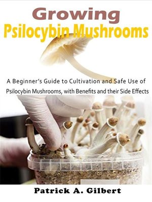 cover image of Growing Psilocybin Mushrooms